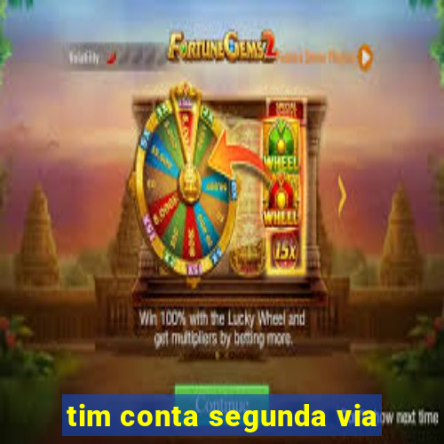 tim conta segunda via